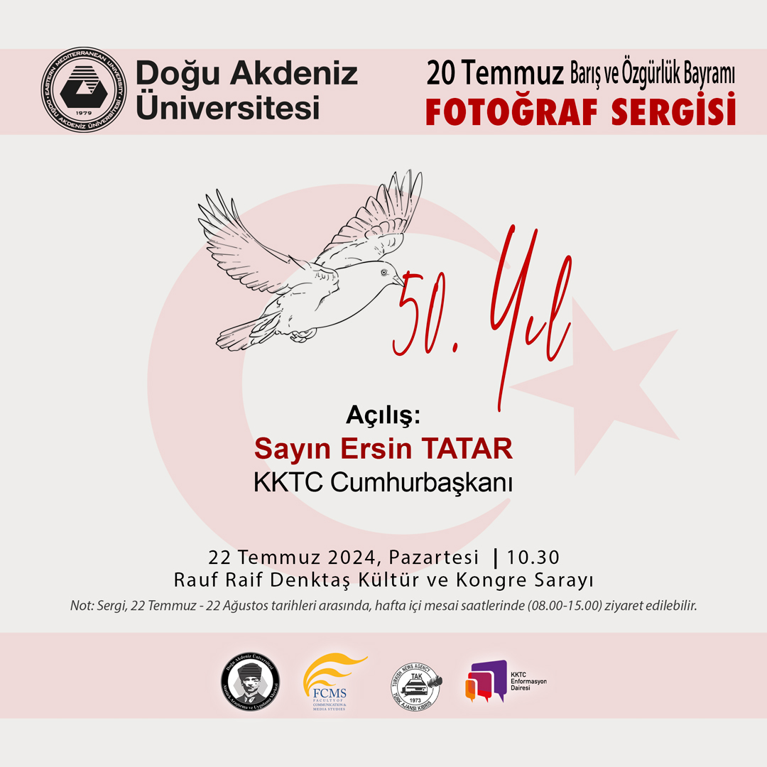 DAÜ'de 20 Temmuz Barış ve Özgürlük Bayramı fotoğraf sergisi düzenleniyor