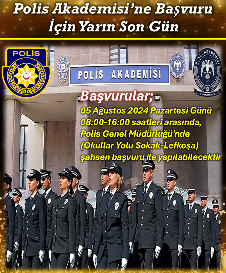 Polis Akademisi’ne başvurular için yarın son gün...